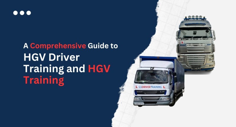 a-comprehensive-guide-to-hgv-driver-training-and-hgv-training-64492118914fd.jpg